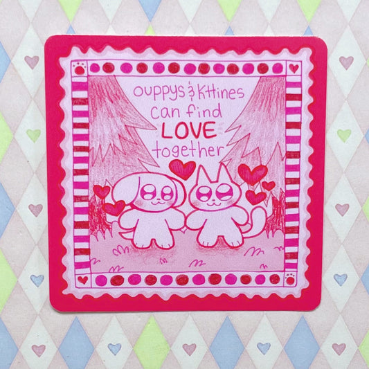 ouppys & kttines can find love together cute square vinyl sticker! (3")
