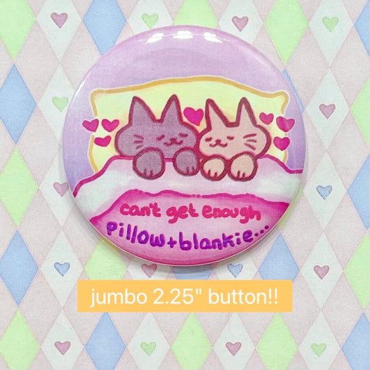can't get enough pillow and blankie sleepy cute kittens pink purple pastel kawaii cat jumbo button! (2.25")