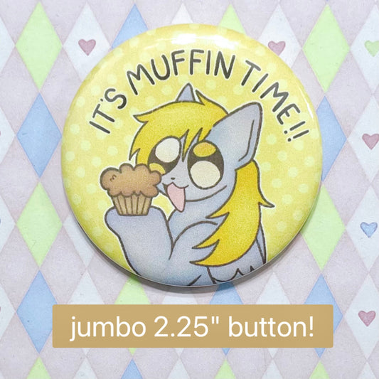 "it's muffin time" derpy hooves yellow kawaii pastel jumbo button! (2.25")