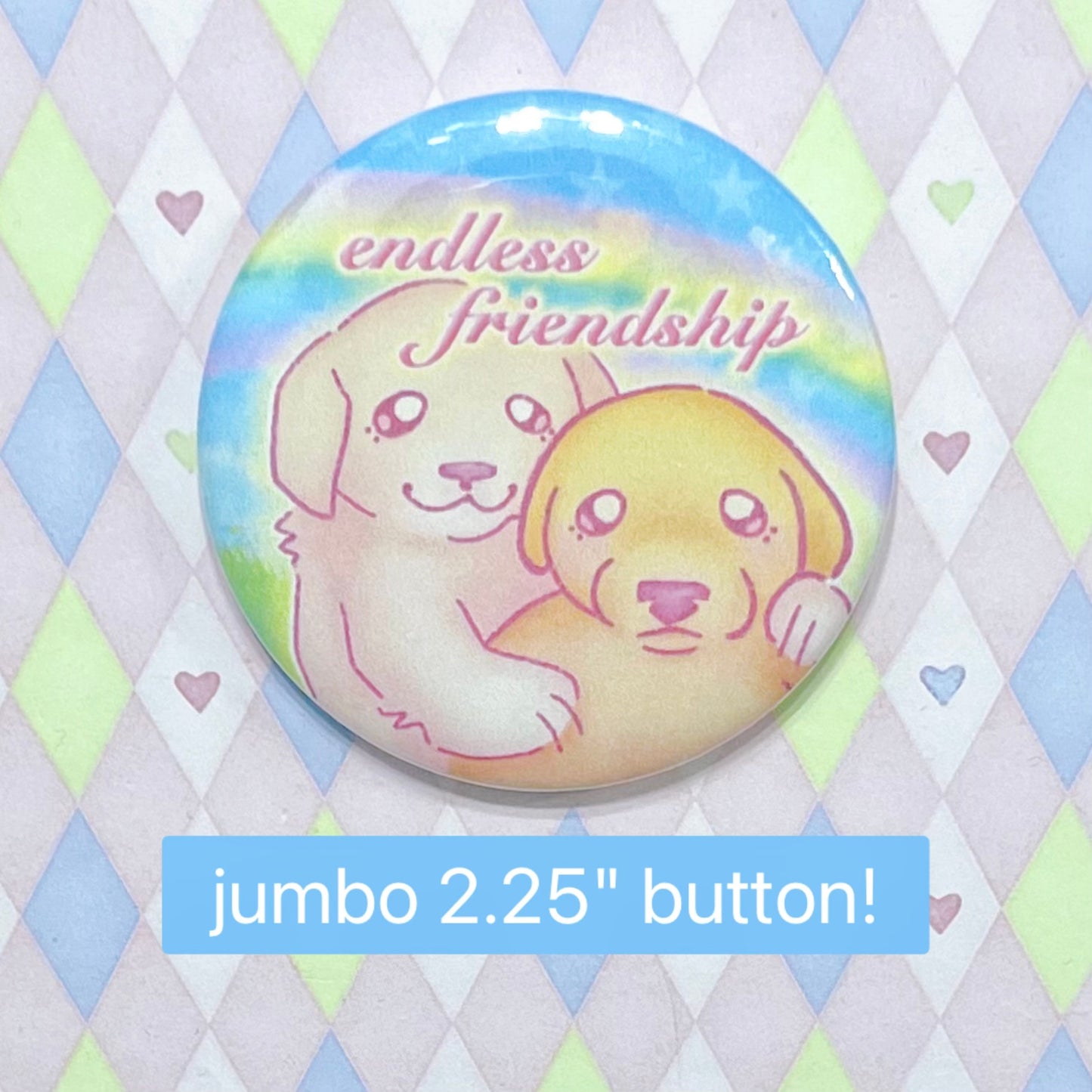"endless friendship" jotchua puppy dog kawaii pastel jumbo button! (2.25")